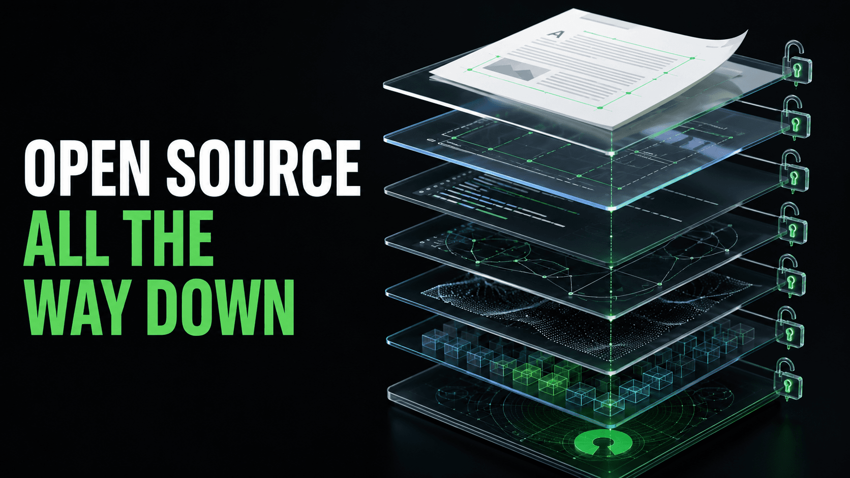 Open Source All the way Down
